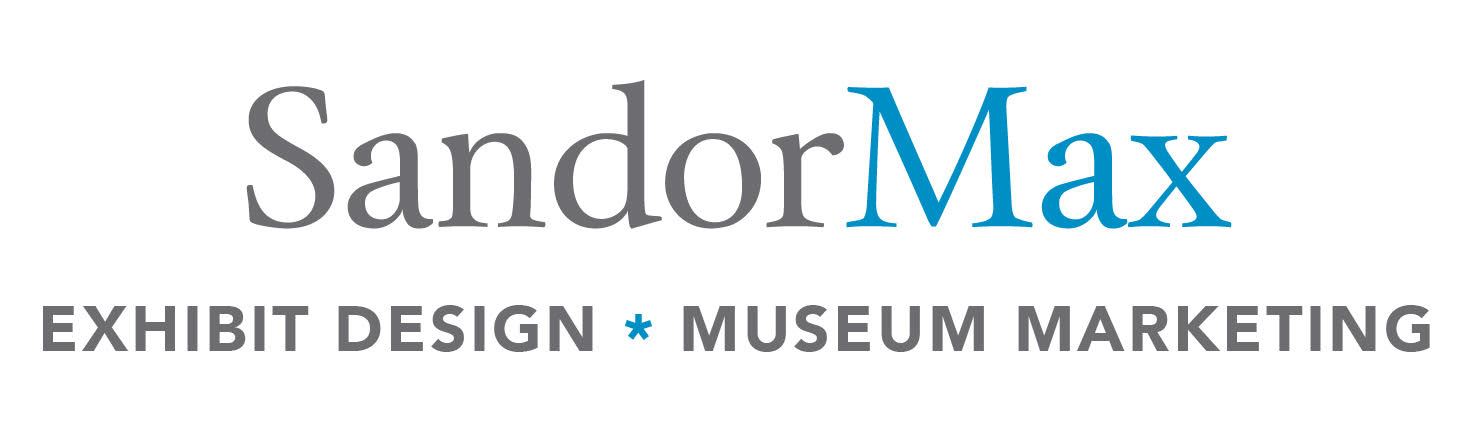 SandorMax Exhibit Design Museum Marketing